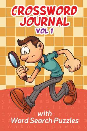 Crossword Journal Vol 1 with Word Search Puzzles de Speedy Publishing