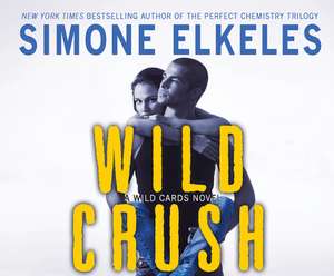 Wild Crush de Simone Elkeles