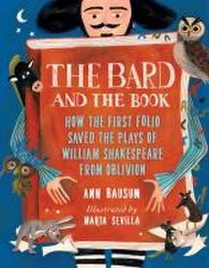 The Bard and the Book de Ann Bausum