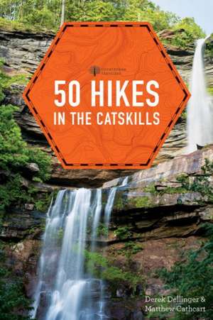 50 Hikes in the Catskills de Derek Dellinger