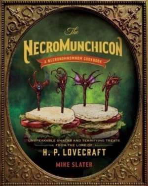 The Necromunchicon de Mike Slater