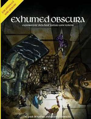 Exhumed Obscura de Paul F de Valera