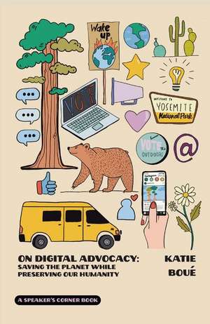 On Digital Advocacy de Katie Boue