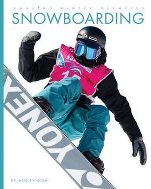 Snowboarding de Ashley Gish