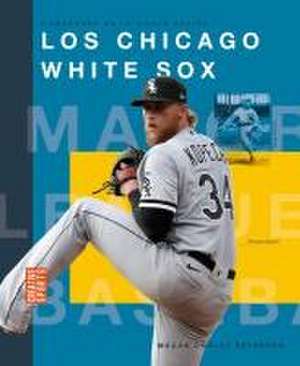 Los Chicago White Sox de Megancooley Peterson