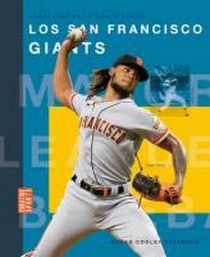 Los San Francisco Giants de Megancooley Peterson