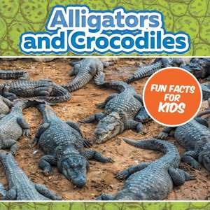 Alligators and Crocodiles Fun Facts For Kids de Baby