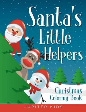 Santa's Little Helpers de Jupiter Kids