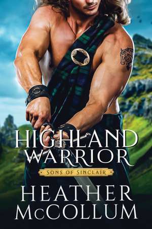 Highland Warrior de Heather McCollum