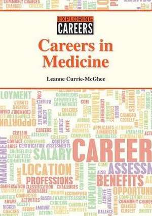 Careers in Medicine de Leanne K. Currie-McGhee