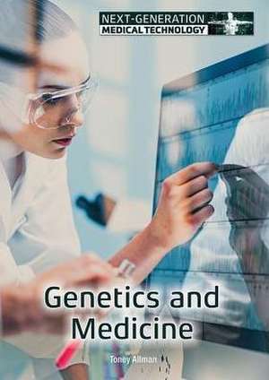 Genetics and Medicine de Toney Allman