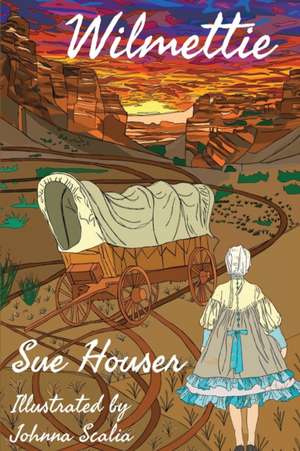 Wilmettie de Sue Houser