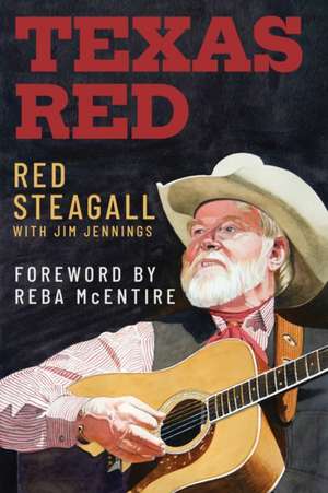 Texas Red de Red Steagall