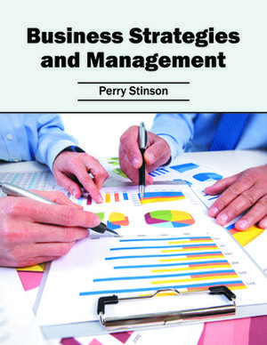 Business Strategies and Management de Perry Stinson