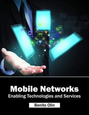 Mobile Networks de Benito Olin