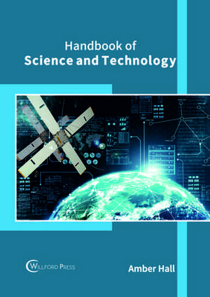 Handbook of Science and Technology de Amber Hall