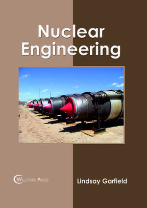 Nuclear Engineering de Garfield, Lindsay