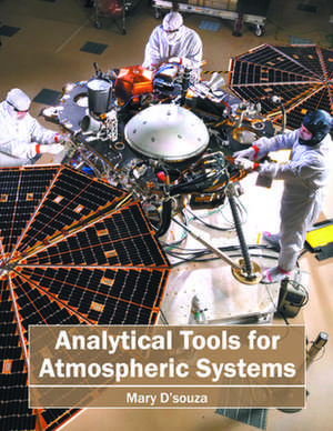 Analytical Tools for Atmospheric Systems de Mary D'Souza