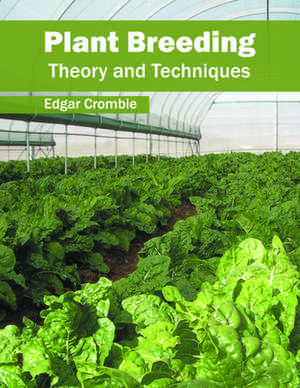 Plant Breeding de Edgar Crombie