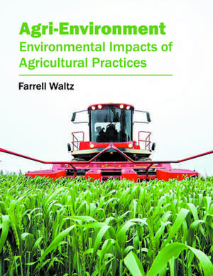 Agri-Environment de Farrell Waltz