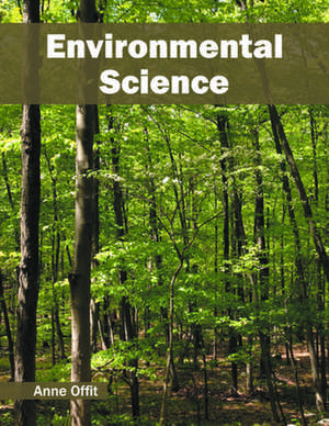 Environmental Science de Anne Offit