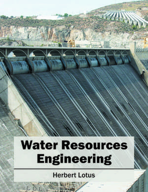 Water Resources Engineering de Herbert Lotus