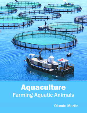 Aquaculture de Olando Martin