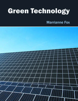 Green Technology de Marrianne Fox