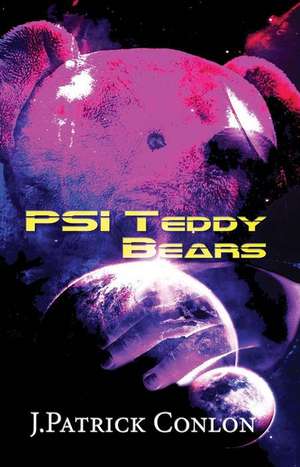 Psi Teddy Bears de J. Patrick Conlon