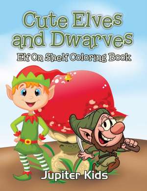 Cute Elves and Dwarves de Jupiter Kids