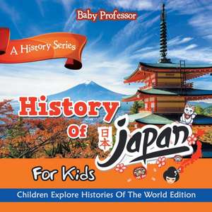 History Of Japan For Kids de Baby