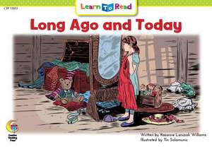 Long Ago and Today de Rozanne Williams