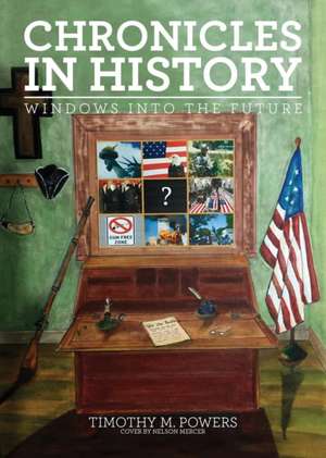 Chronicles in History de Timothy M Powers