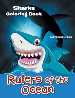 Rulers of the Ocean de Activibooks For Kids