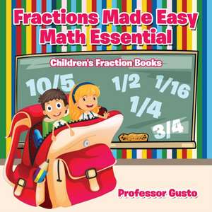 Fractions Made Easy Math Essentials de Gusto