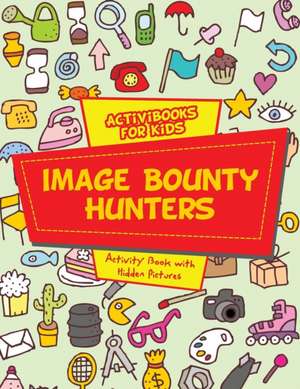 Image Bounty Hunters de Activibooks For Kids