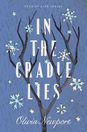 In the Cradle Lies: Volume 2 de Olivia Newport