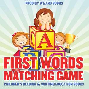 First Words Matching Game: Children's Reading & Writing Education Books de Prodigy Wizard