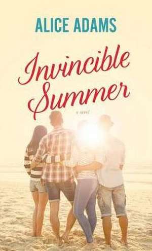 Invincible Summer de Alice Adams