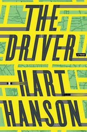 The Driver de Hart Hanson