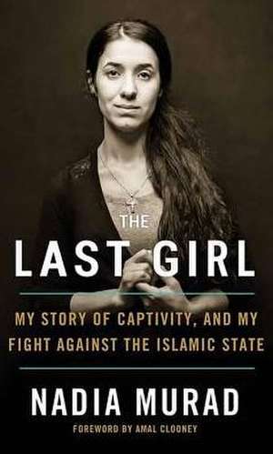 The Last Girl de Nadia Murad