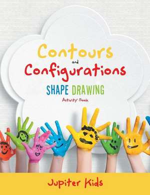 Contours and Configurations: Shape Drawing Activity Book de Jupiter Kids