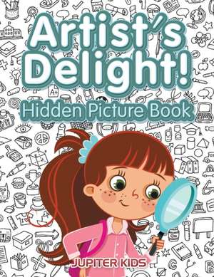 Artist's Delight! Hidden Picture Book de Jupiter Kids