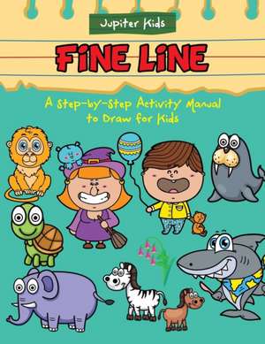 Fine Line de Jupiter Kids