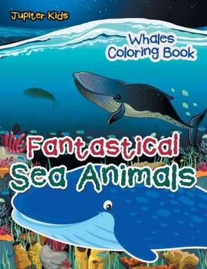 Fantastical Sea Animals de Jupiter Kids