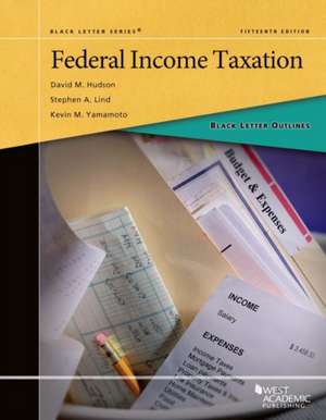 Black Letter Outline on Federal Income Taxation de Kevin M. Yamamoto