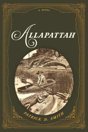 Allapattah de Patrick D. Smith