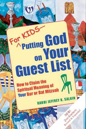 For Kids--Putting God on Your Guest List 2/E de Jeffrey K. Salkin