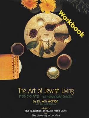 Passover Seder Workbook de Ron Wolfson