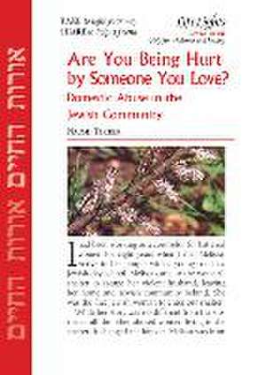 Being Hurt by Someone You Love-12 Pk de Jewish Lights Publishing